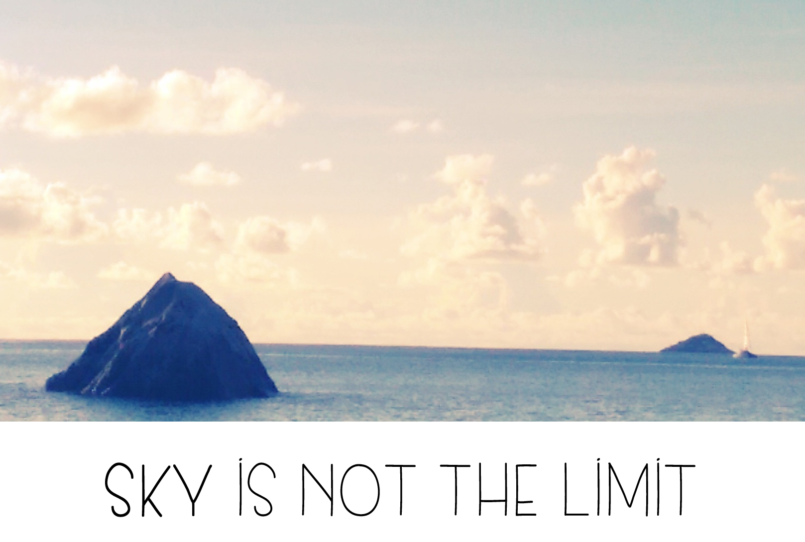 Sky is not the limit